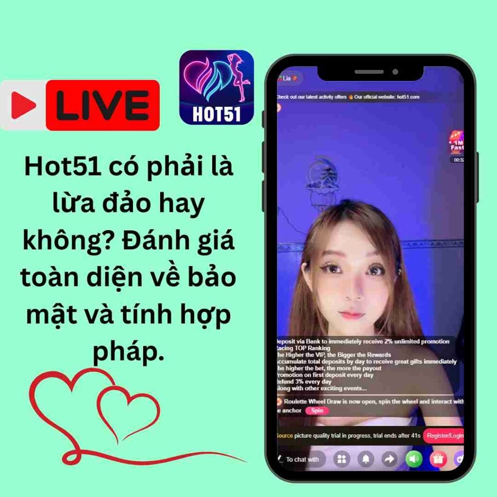 Hot51 có phải là lừa đảo hay không? Đánh giá toàn diện về bảo mật và tính hợp pháp.