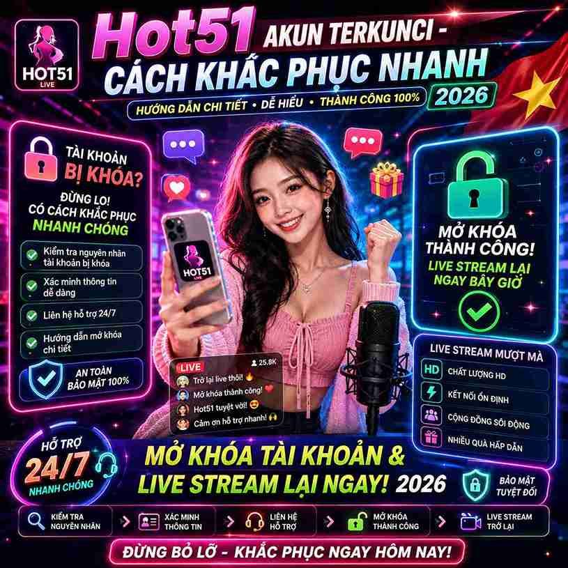 Hot51 Akun Terkunci: Nguyên Nhân & Cách Khắc Phục Nhanh 2026